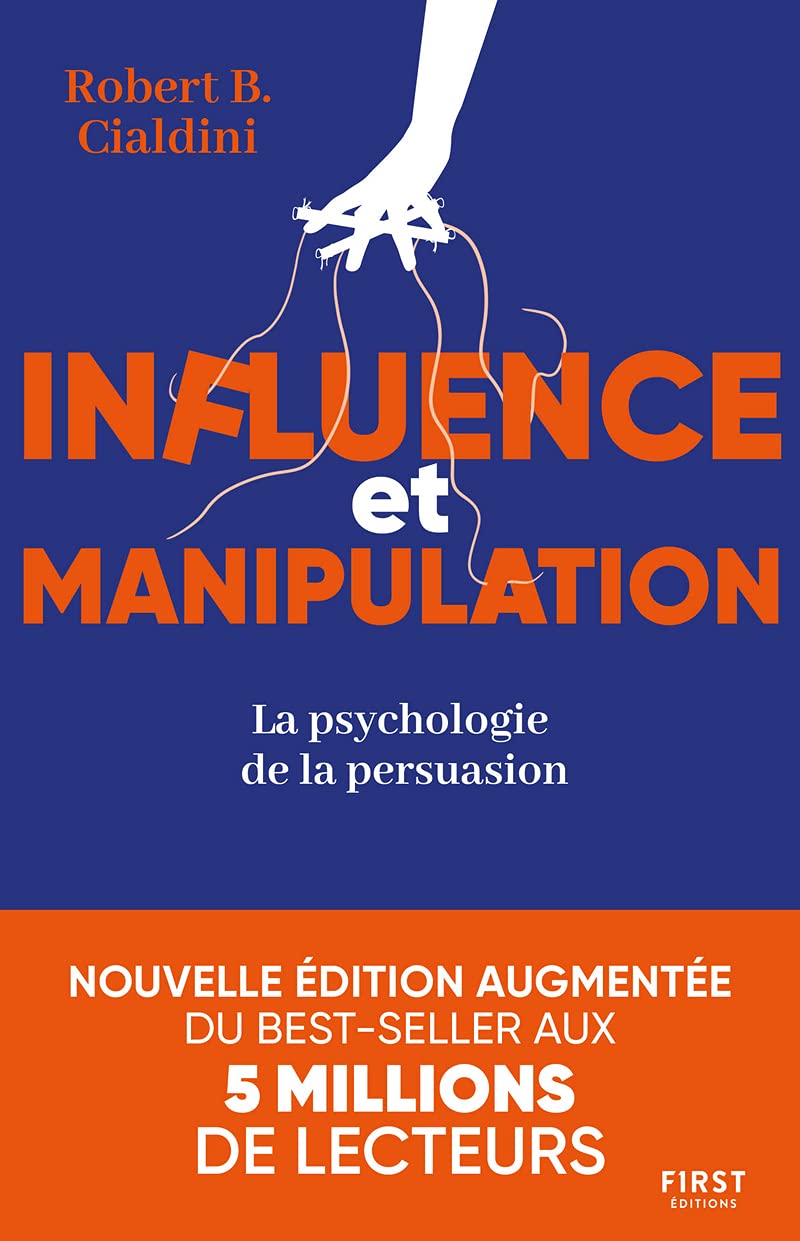 Libro: Influence et manipulation, 3e édition - La psychologie de la persuasion