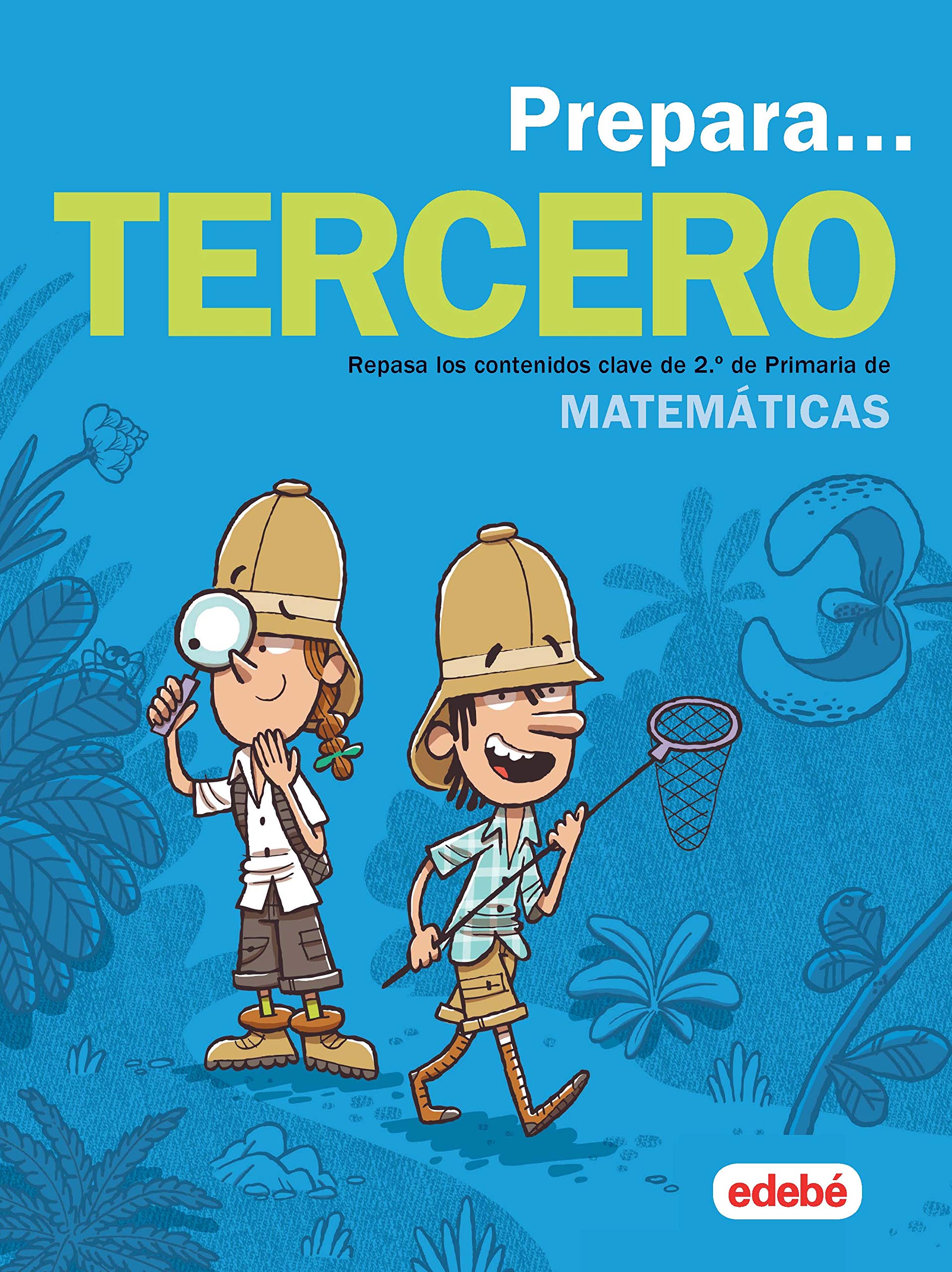 Libro: PREPARA MATEMÁTICAS 3: Repasa los contenidos clave de 2.º de Primaria de Matemáticas - 9788468341385