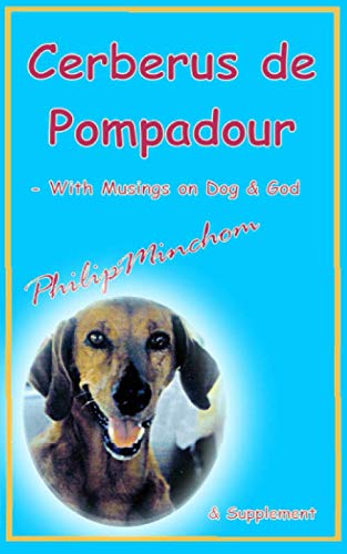 Libro: Cerberus de Pompadour: - With Musings on Dog & God