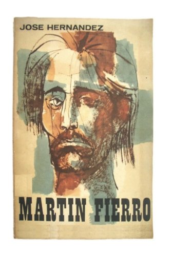 Libro: El Gaucho Martin Fierro