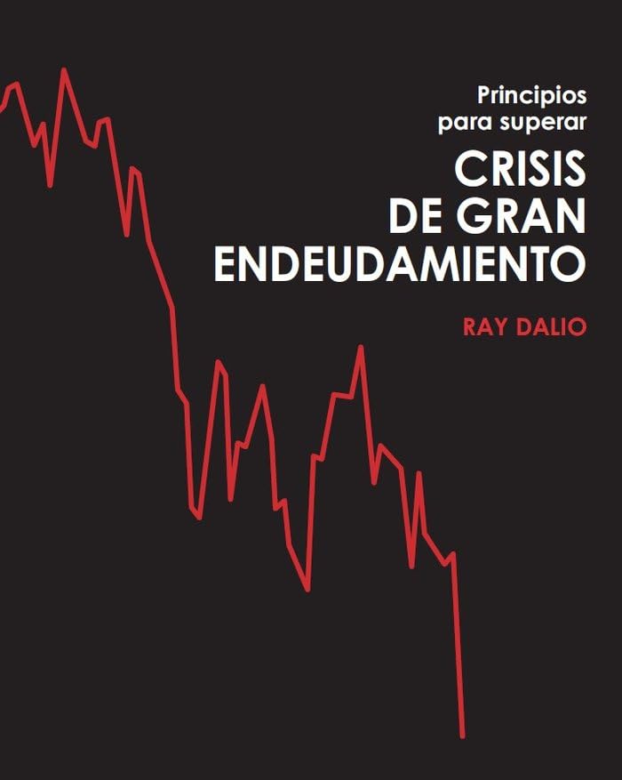Libro: Principios para superar crisis de gran endeudamiento