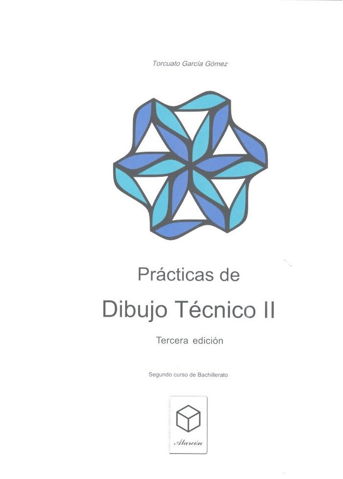 Libro: (18).PRACTICAS DE DIBUJO TECNICO II