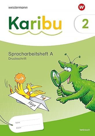 Libro: Karibu. Spracharbeitshefte 2 DS (Heft A): Verbrauch: Spracharbeitshefte 2 Druckschrift Verbrauch mit Diagnoseheft "Das kann ich" Sprache 2