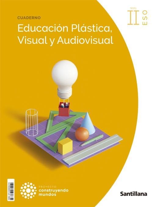 Libro: CUADERNO EDUCACION PLASTICA, VISUAL Y AUDIOVISUAL II ESO CONSTRUYENDO MUNDOS