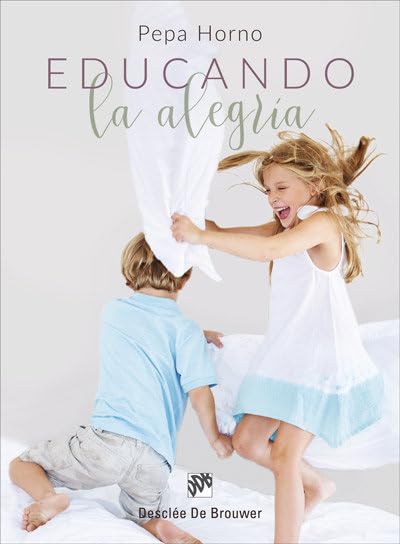 Libro: Educando La Alegria: 0 (AMAE)