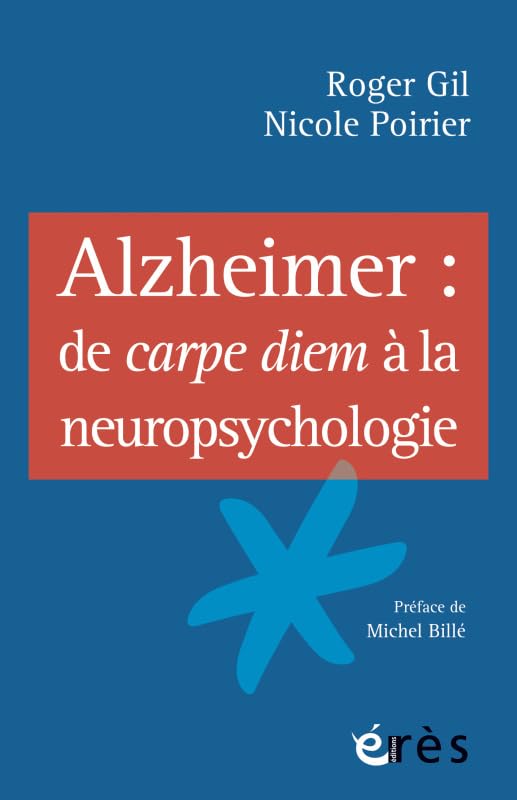 Libro: Alzheimer de Carpe Diem à la neuropsychologie