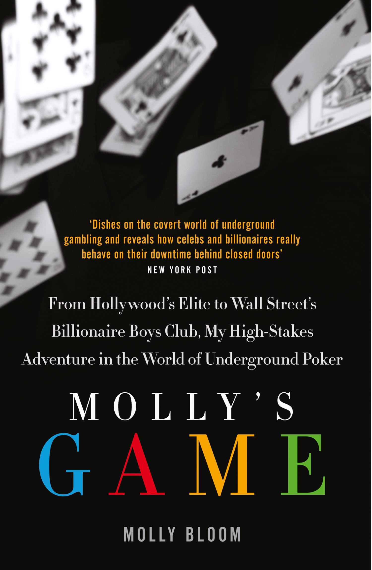 Libro: MOLLY’S GAME: The Riveting Book that Inspired the Aaron Sorkin Film