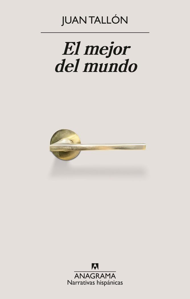 Libro: El mejor del mundo (Narrativas hispánicas)