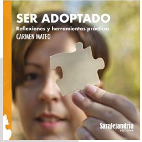 Libro: Ser adoptado: Reflexiones y herramientas prácticas