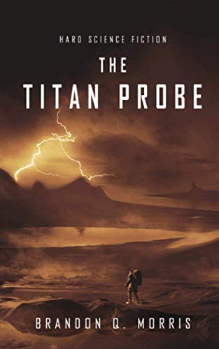 Libro: The Titan Probe: Hard Science Fiction (Ice Moon)