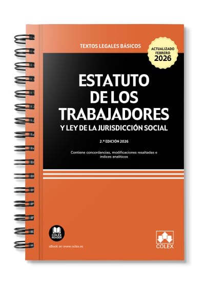 Libro: Estatuto de los Trabajadores y Ley de la Jurisdicción Social - ENCUADERNACIÓN CON ESPIRAL: Contiene concordancias, modificaciones resaltadas e índices analíticos (texto legal basico)