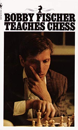 Libro: (Bobby Fischer Teaches Chess) [By: Bobby Fischer] [Nov, 2012]
