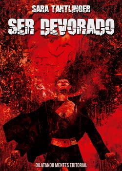 Libro: Ser devorado