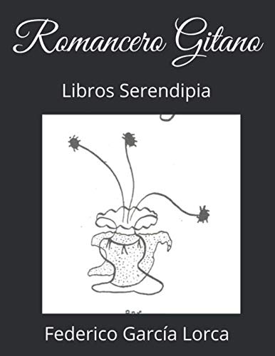 Libro: Romancero Gitano: Libros Serendipia (Lorca)