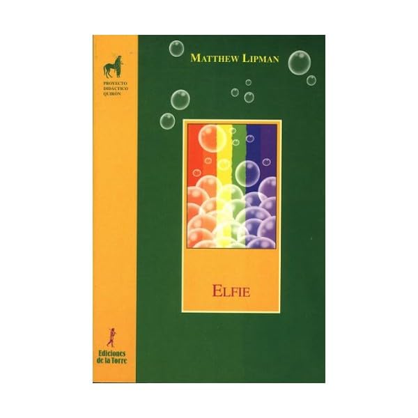 Libro: Elfie: 22 (Proyecto Didáctico Quirón, Filosofía para niños)