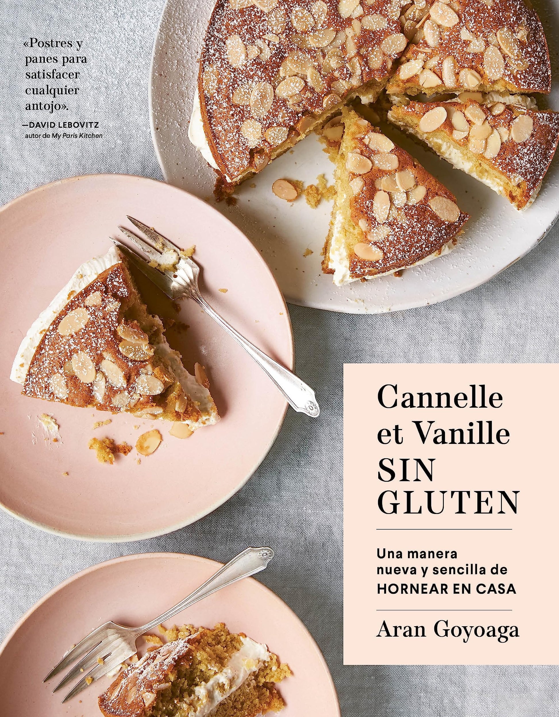 Libro: Canelle et Vanille SIN GLUTEN: Una manera nueva y sencilla de hornear en casa (Cocina de autor)