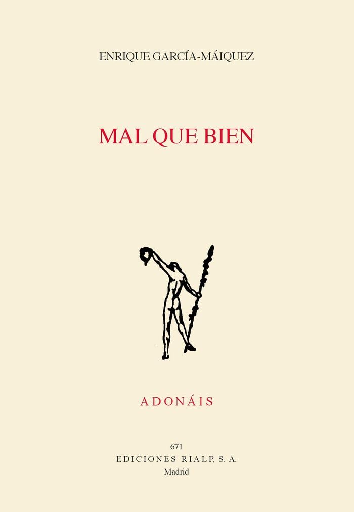 Libro: Mal que bien: 671 (Poesía. Adonáis)