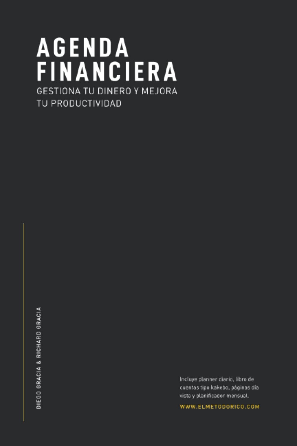Libro: AGENDA FINANCIERA: Gestiona tu dinero y mejora tu productividad. Incluye planner diario, libro de cuentas tipo kakebo, páginas día vista y planificador mensual.
