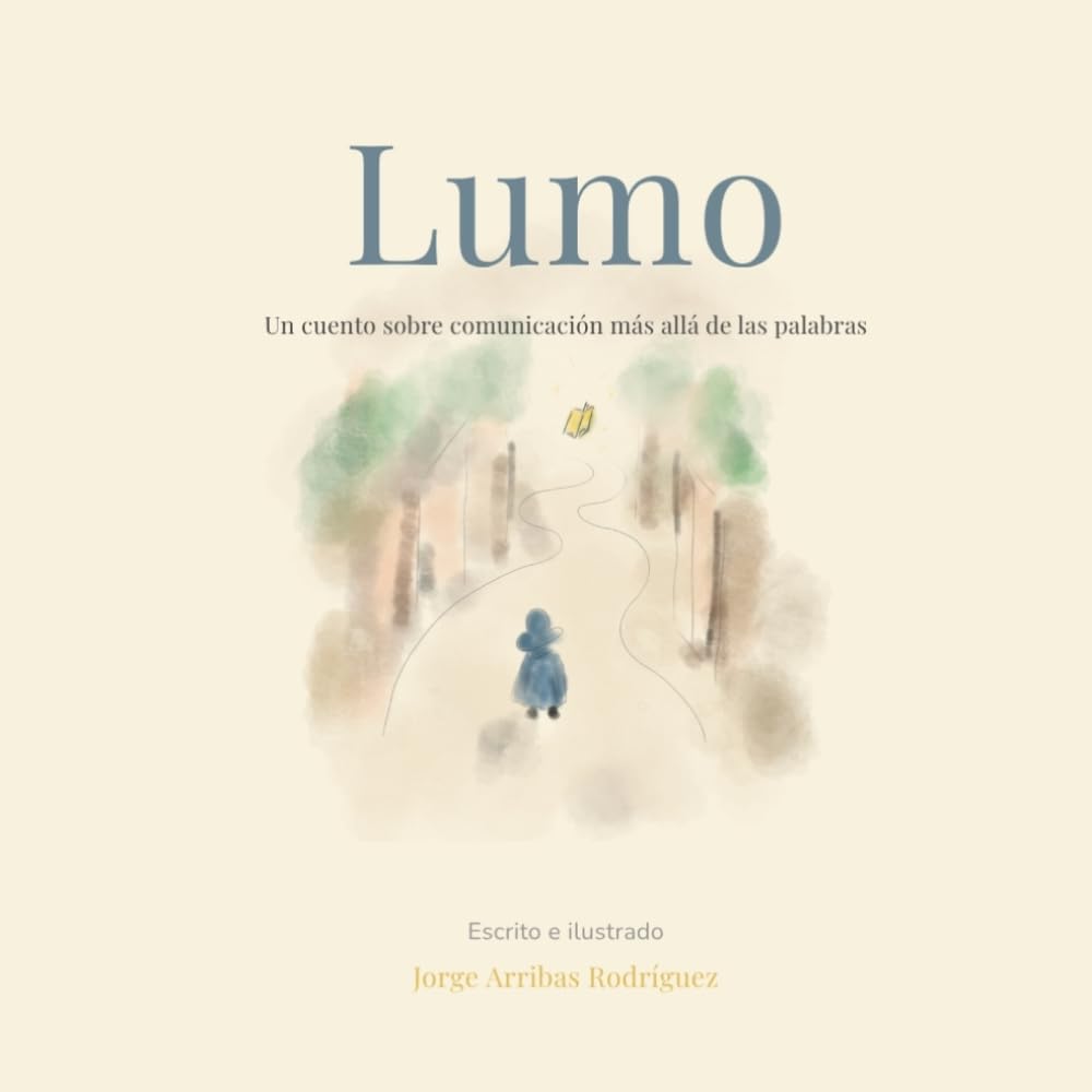 Libro: Lumo: un cuento sobre comunicación más allá de las palabras