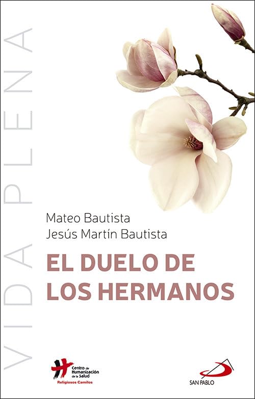 Libro: Duelo De Los Hermanos: 3 (Vida Plena)