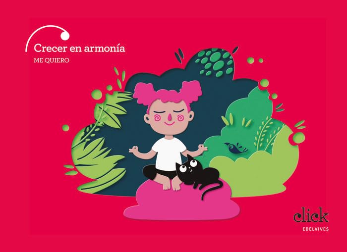 Libro: Proyecto Click - 3 años : Crecer en armonía. Me quiero