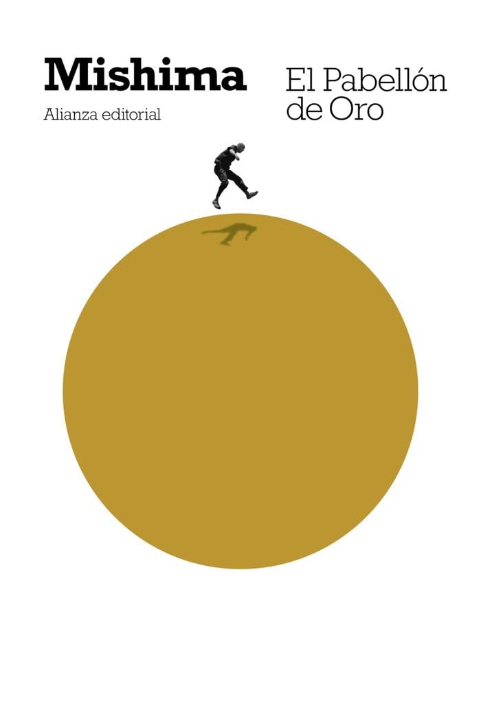 El Pabellón de Oro (El libro de bolsillo - Bibliotecas de autor - Biblioteca Mishima)