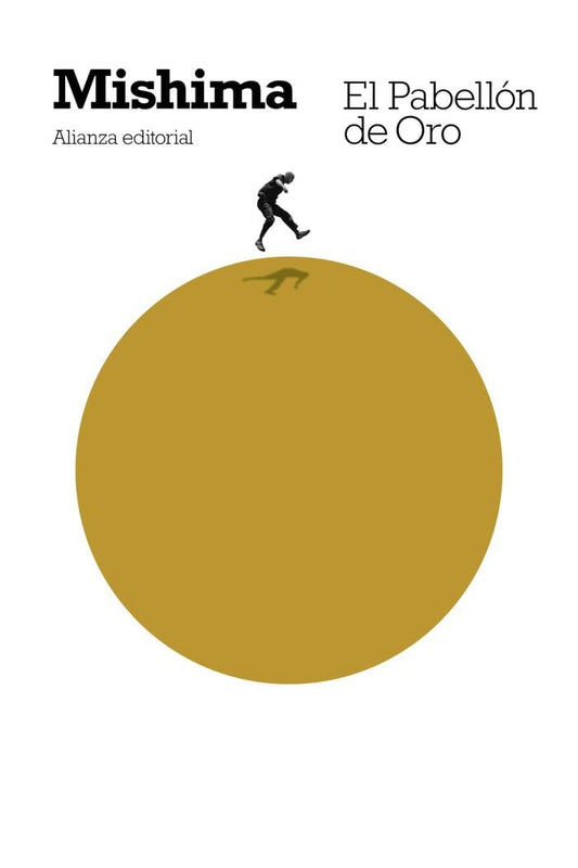El Pabellón de Oro (El libro de bolsillo - Bibliotecas de autor - Biblioteca Mishima)