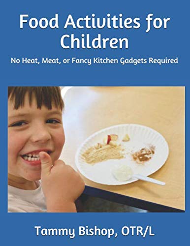 Libro: Food Activities for Children: No Heat, Meat, or Fancy Kitchen Gadgets Required