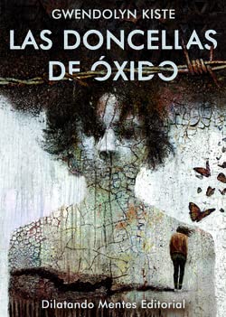 Libro: Las Doncellas de Óxido