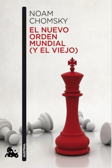 Libro: El nuevo orden mundial (y el viejo) (Contemporánea)