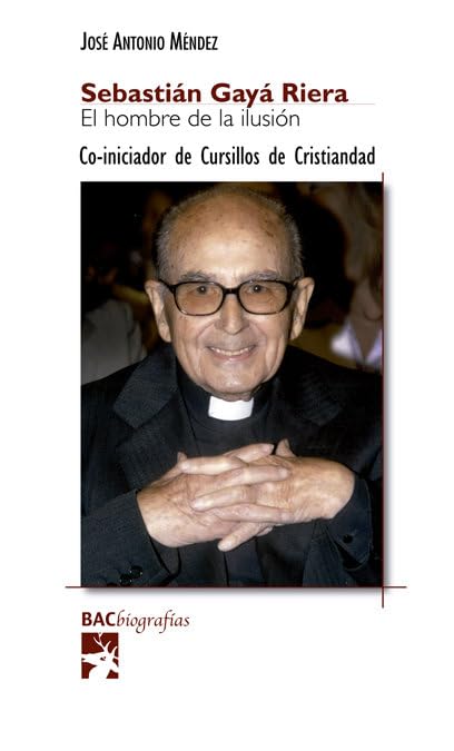 Libro: Sebastián Gayá Riera. El hombre de la ilusión