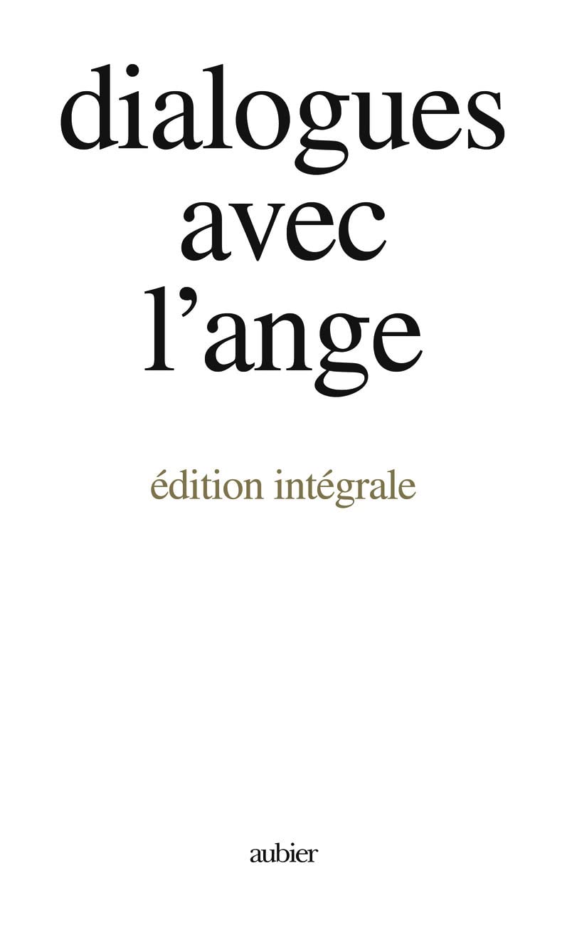 Libro: DIALOGUES AVEC L'ANGE (EDITION INTEGRALE)