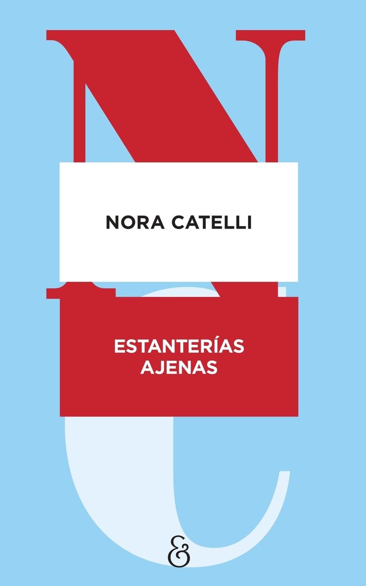 Libro: Estanterías ajenas (Lector&s)