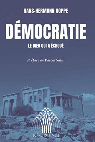Libro: Démocratie, le dieu qui a échoué (French Edition)