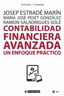 Libro: Contabilidad financiera avanzada. Un enfoque práctico: 515 (Manuales)