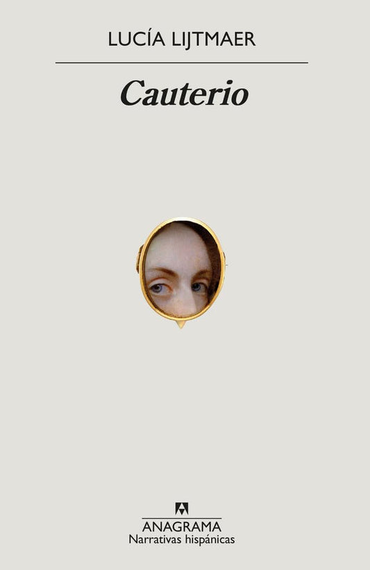 Cauterio: 690 (Narrativas hispánicas)