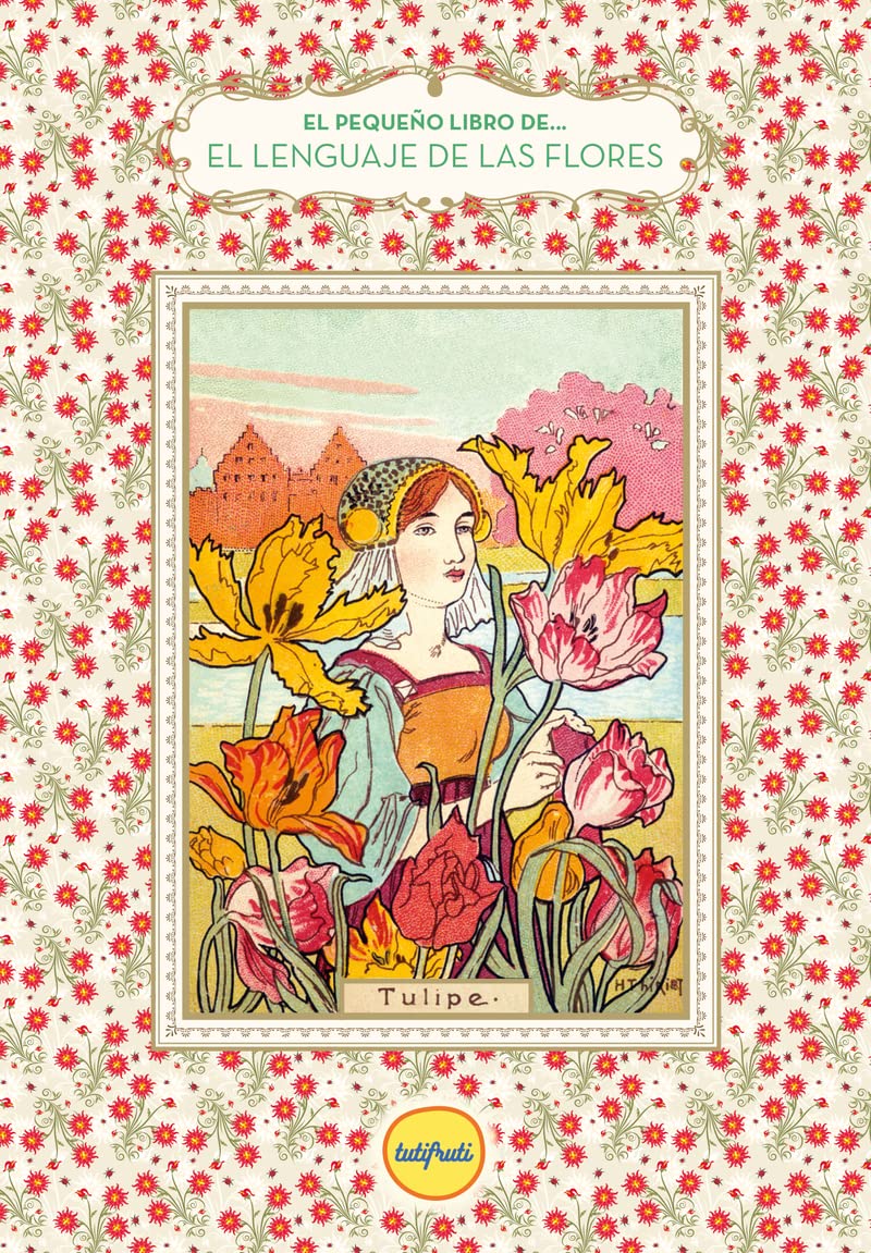 Libro: El lenguaje de las flores: 2 (El pequeño libro de...)
