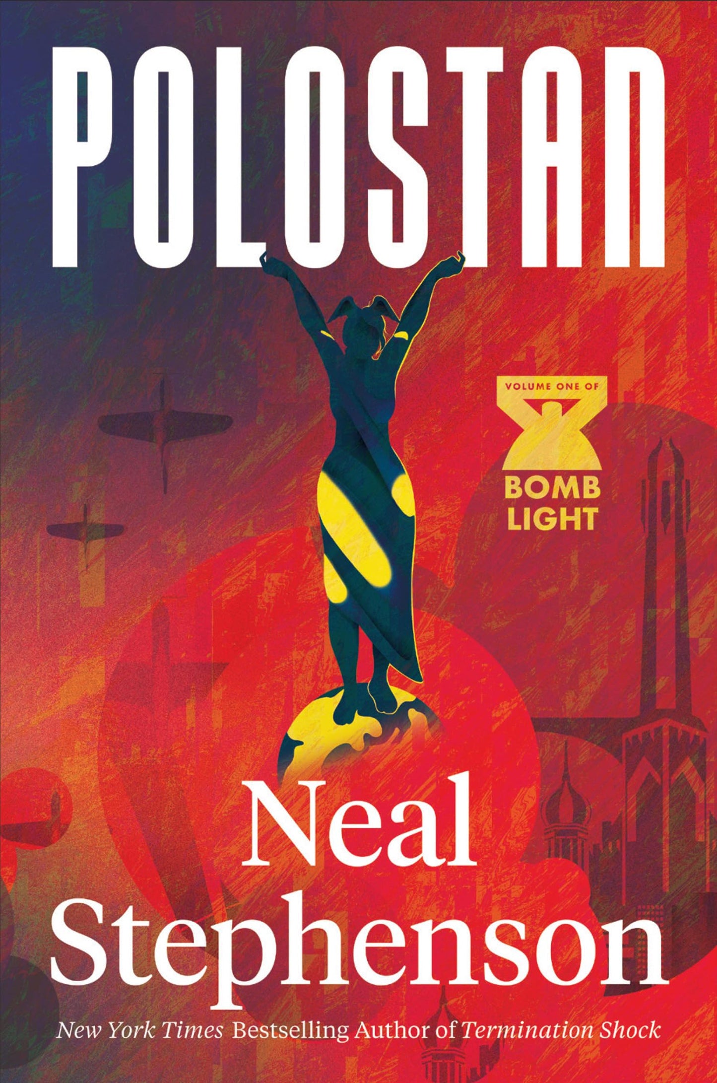 Libro: Polostan (Bomblight, Book 1)