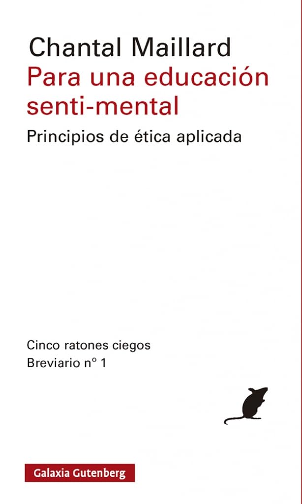 Libro: Para una educación senti-mental: Principios de ética aplicada. Breviario n.º 1 (Ensayo)