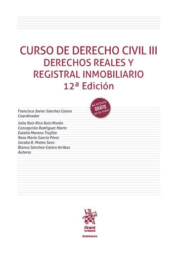 Libro: Curso de Derecho Civil III. Derechos Reales y Registral Inmobiliario 12ª Edición (Manuales)