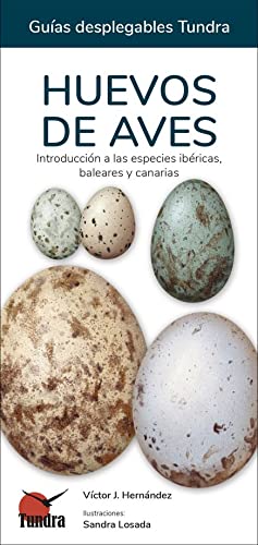 Libro: HUEVOS DE AVES - GUIAS DESPLEGABLES TUNDRA