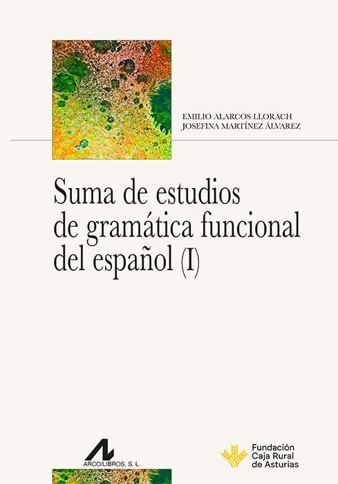 Libro: Suma de estudios de gramática funcional del español