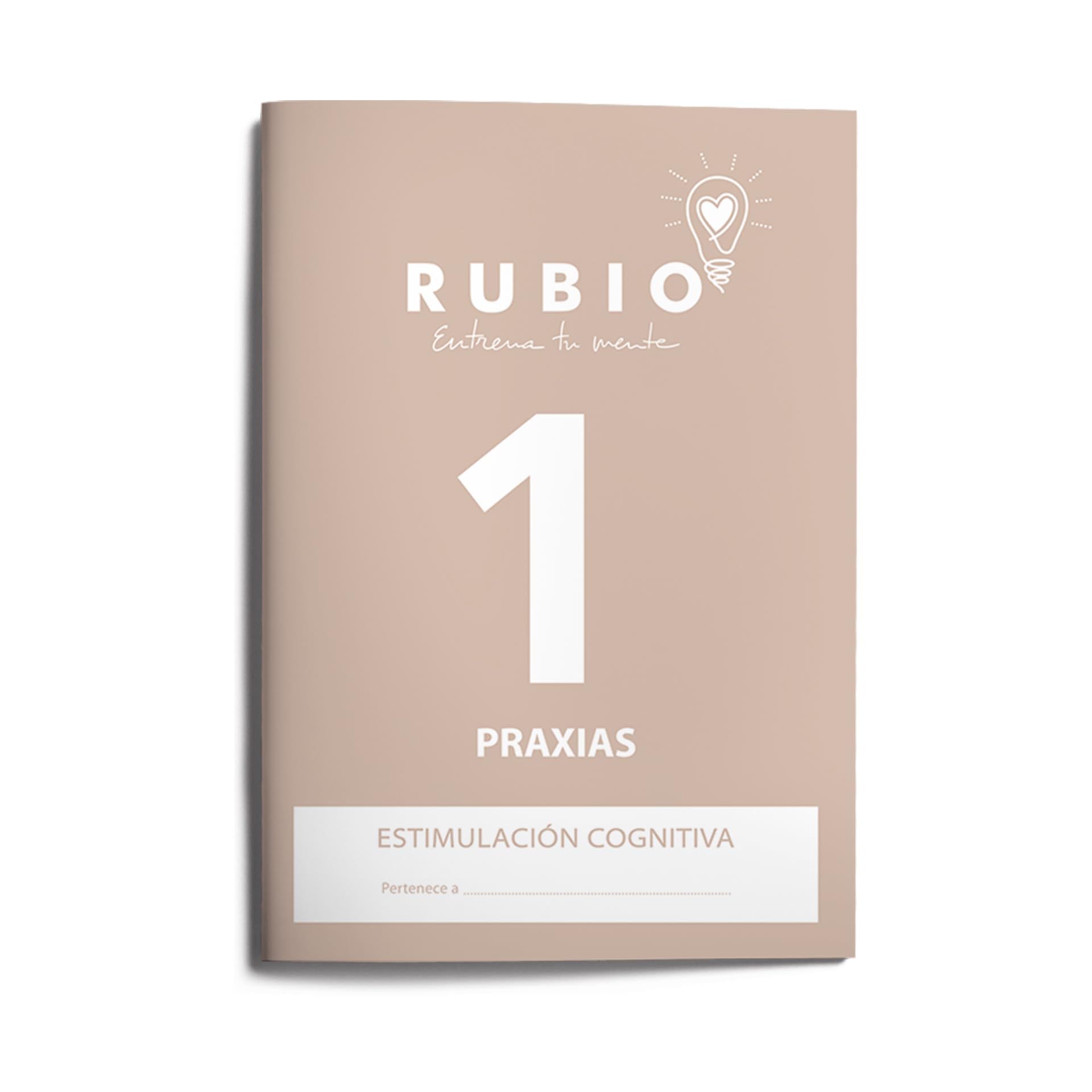 Libro: 1 Praxias | Estimulación cognitiva RUBIO | Personas sin deterioro cognitivo o deterioro leve: Estimulacion cognitiva : praxias 1