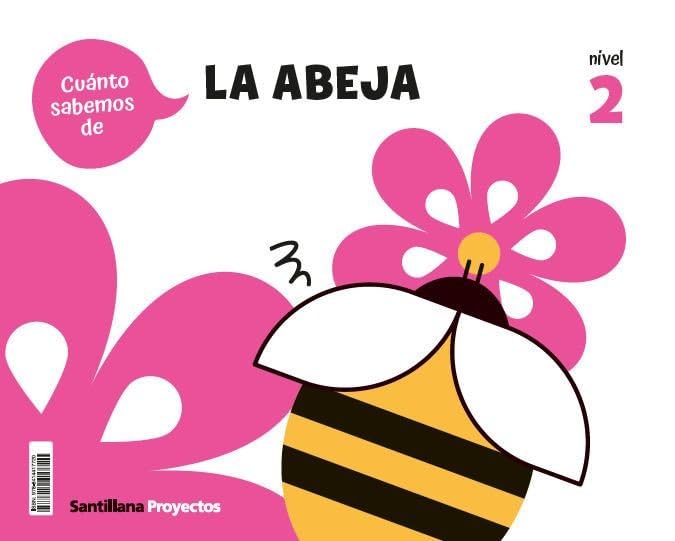 Libro: CUANTO SABEMOS NIVEL 2 LA ABEJA (PROYECTOS)