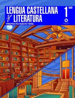Libro: 1ºBACHILLERATO NUEVO TERA LENGUA CASTELLANA Y LITERATURA