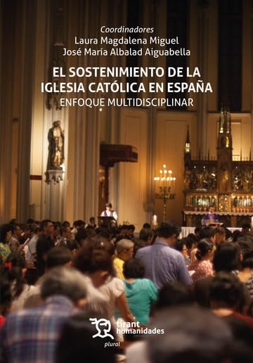 Libro: El sostenimiento de la Iglesia Católica en España. Enfoque multidisciplinar