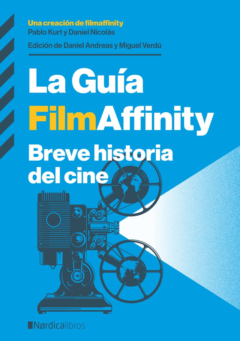 Libro: La Guía FilmAffinity (Ed. actualizada 2024): Breve historia del cine (Ilustrados)