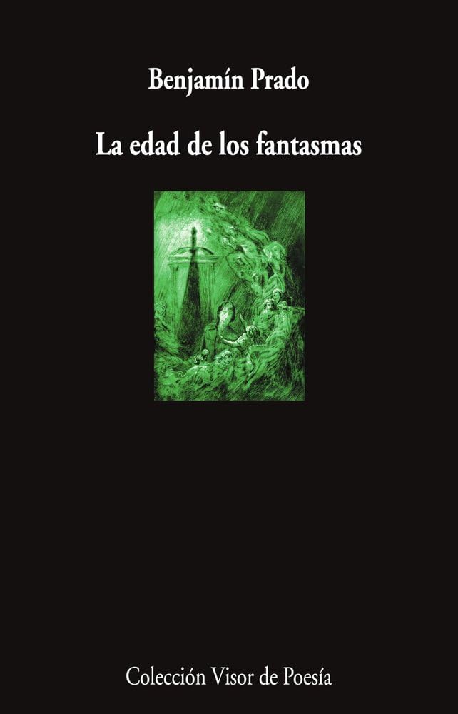 La edad de los fantasmas: 1289 (Visor de Poesía)