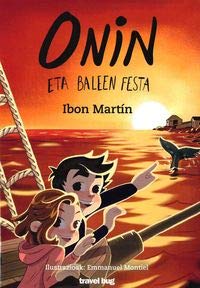 Libro: ONIN ETA BALEEN FESTA: 3 (ONINEN ABENTURAK)