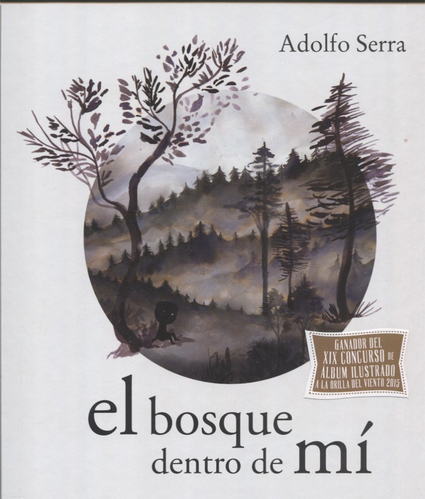 Libro: El bosque dentro de mí (Spanish Edition)